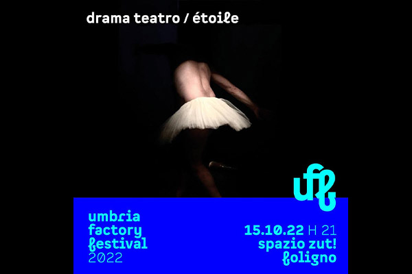  Biglietti - Drama Teatro - Spazio Zut - Foligno (PG) - Corso Cavour 83/85