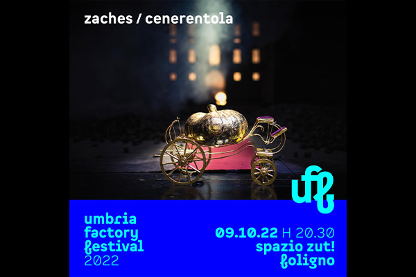Zaches - Cenerentola - Spazio ZUT - Foligno - Biglietti