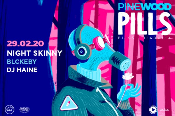 Biglietti - Pinewood Pills #3 - Bliss