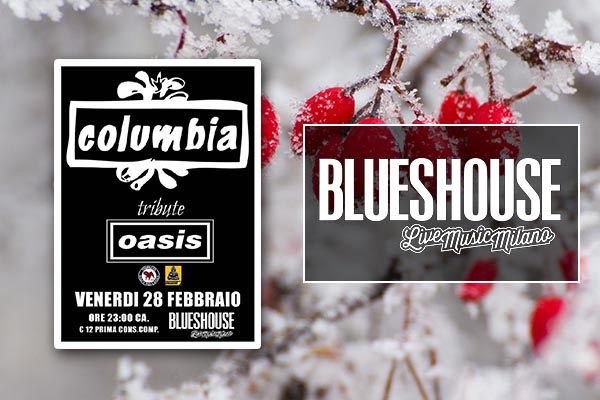 Biglietti - OASIS TRIBUTE NIGHT - Blues House Milano