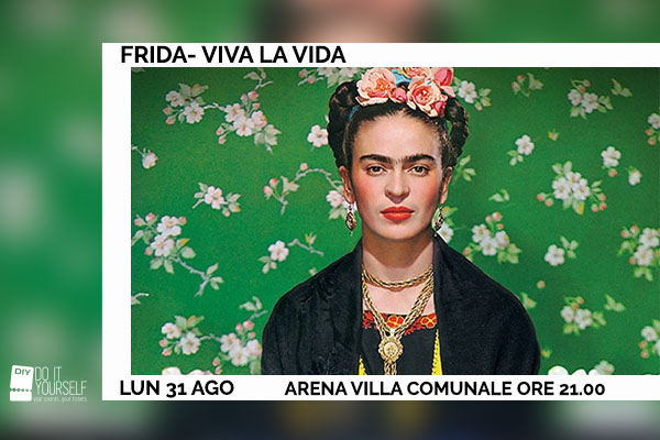 Biglietti - Frida. Viva la Vida- Villa Comunale Foggia