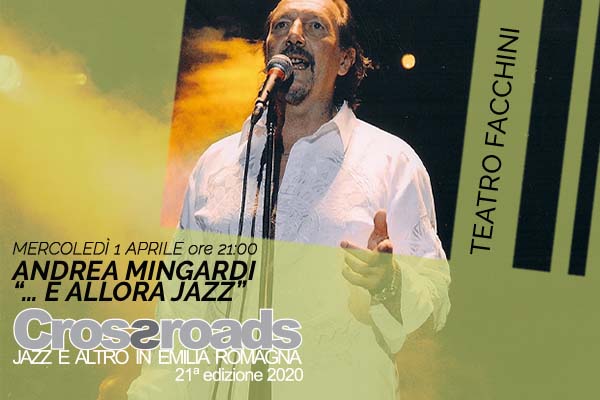 Biglietti - Andrea Mingardi - Teatro Facchini
