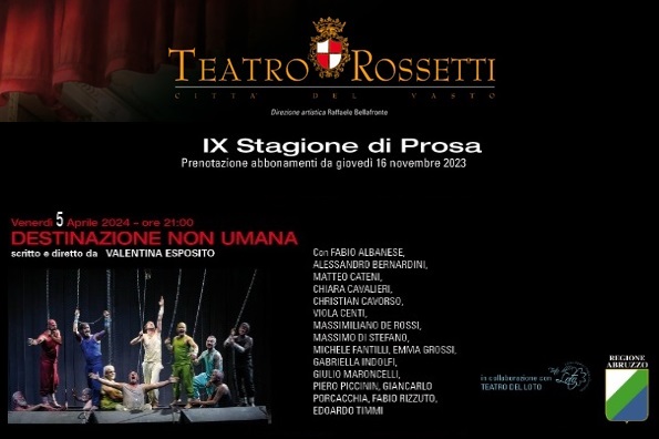 Destinazione non umana - Valentina Esposito - Teatro Rossetti - Vasto - biglietti