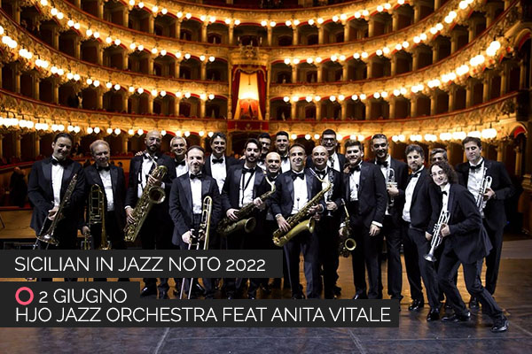 HJO JAZZ ORCHESTRA - SICILIAN IN JAZZ NOTO 2022 - Biglietti