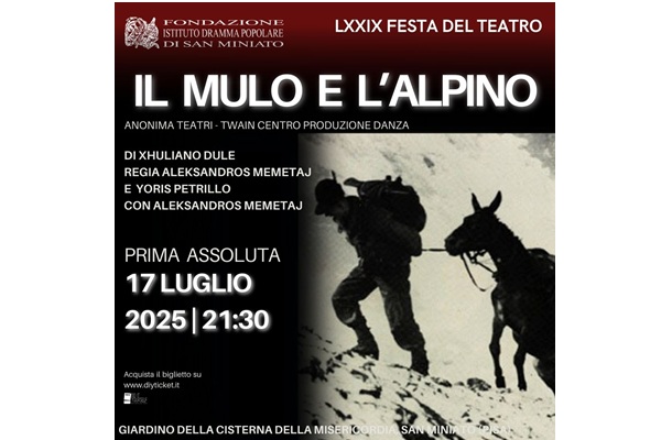 Il mulo e l'alpino - Festa del Teatro di San Miniato - Biglietti