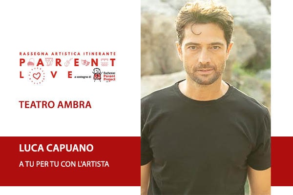 Biglietti - Luca Capuano - Teatro Ambra - Alessandria (AL)