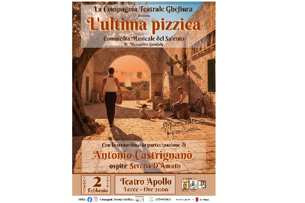 Biglietti - L'ultima Pizzica - Teatro Apollo - Lecce (LE) - Via Salvatore Trinchese 13A