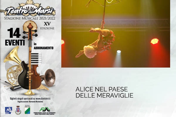 Alice nel paese delle meraviglie- Teatro dei Marsi - Avezzano (AQ)