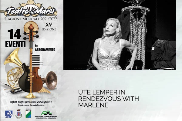 Ute Lemper in Rendezvous with Marlene - Teatro dei Marsi - Avezzano (AQ)