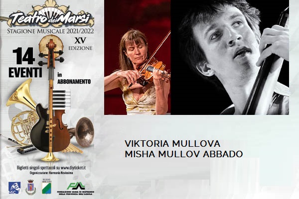 Viktoria Mullova- Misha Mullov Abbado - Teatro dei Marsi - Avezzano (AQ)