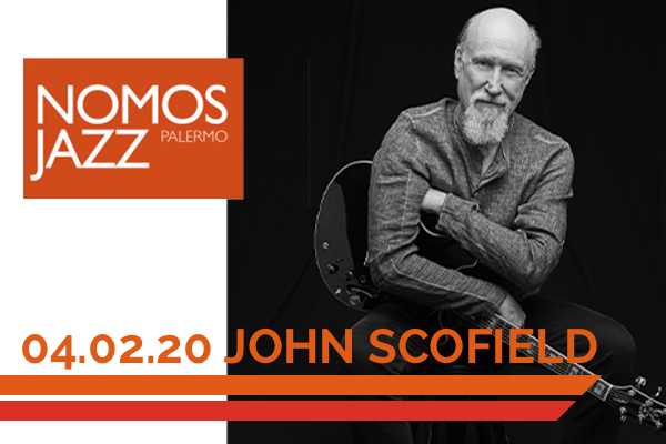 JOHN SCOFIELD - Teatro Golden Palermo Biglietti Jazz