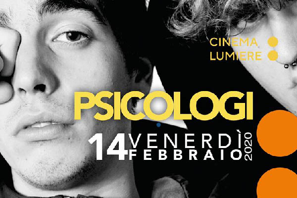 Biglietti - Gli Psicologi - Cinema Lumiere - Pisa