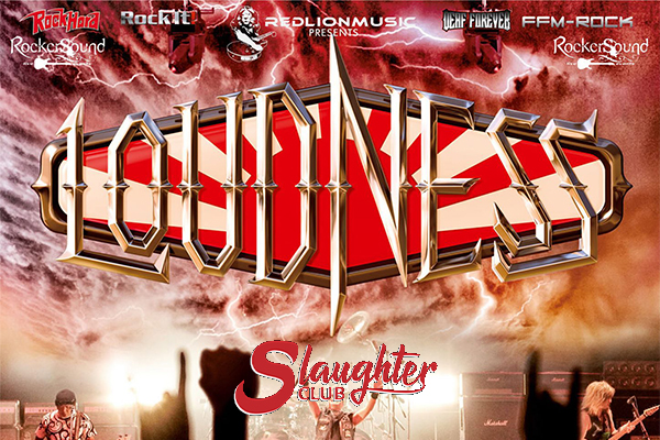 Loudness + Guest live - Slaughter Club Paderno Dugnano Milano Biglietti
