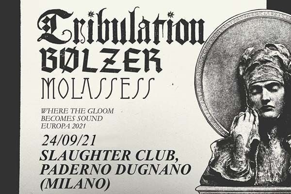 Tribulation -Slaughter Club - Paderno Dugnano (MI)