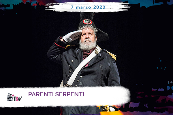 Biglietti - Parenti Serpenti - Teatro Superga - Nichelino (TO)