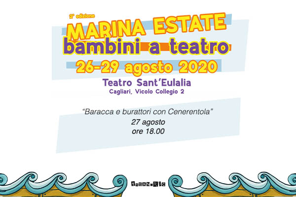 Biglietti - Baracca e burattori con Cenerentola - Teatro Sant'Eulalia - Cagliari