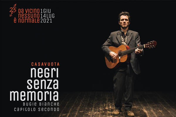 Negri senza memoria - Bugie Bianche - Paolo Pini Prato Milano - Biglietti