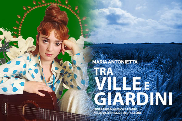 Maria Antonietta - Tra Ville e Giardini - Piazza Covour - Adria (RO)