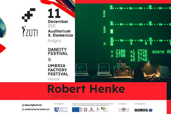 Biglietti - Robert Henke - Auditorium San Domenico - Foligno (PG)