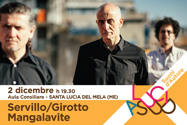 Biglietti - Servillo, Girotto e Mangalavite - Aula Consiliare - Santa Lucia Del Mela