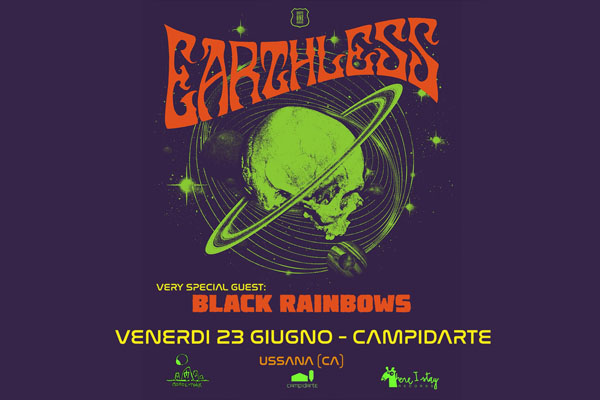 Biglietti - Earthless - Campidarte - Ussana (CA) - Località Monte Assorgia