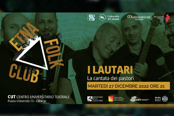 I Lautari - Etna Folk Club - Centro Universitario Teatrale - Biglietti