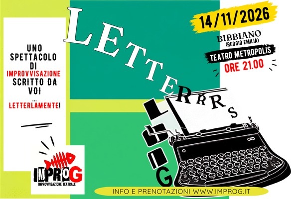 Letters / Cinema Teatro Metropolis Bibbiano / Biglietti