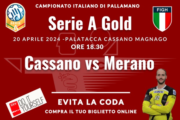 Cassano Magnago - Alperia Merano - Hanball - Pallamano Maschile - Biglietti - PalaTacca