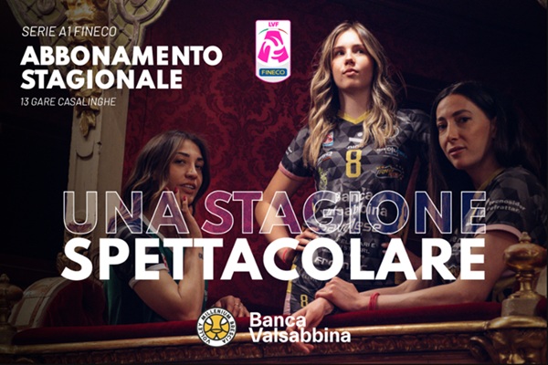 Abbonamento EARLY BIRD Banca Valsabbina Millenium Brescia A1 femminile