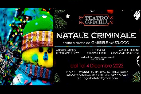 Biglietti - Natale Criminale - Teatro Garbatella - Roma (RM) 