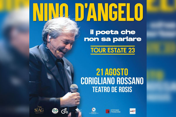 Biglietti - Nino D'Angelo - Anfiteatro De Rosis - Corigliano - Rossano (CS) - SP250, 9
