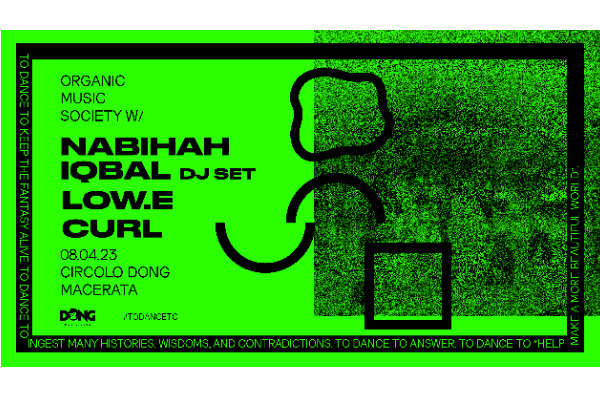 Organic Music Society w/Nabihah Iqbal - Circolo Dong Pierdipa - Macerata - Biglietti