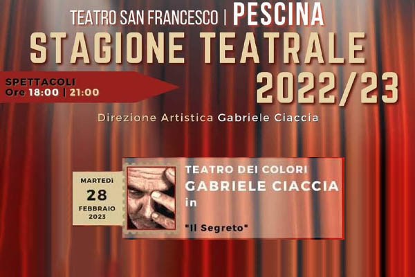 Teareo dei Colori - Il Segreto - Teatro San Francesco di Pescina - Biglietti