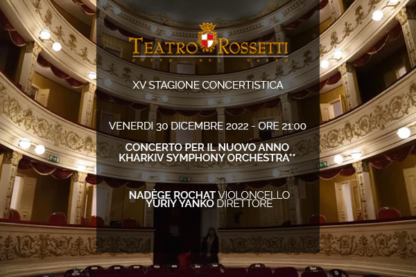 Biglietti - Kharkiv Symphony Orchestra - Teatro Rossetti - Vasto (CH) - Corso Plebiscito
