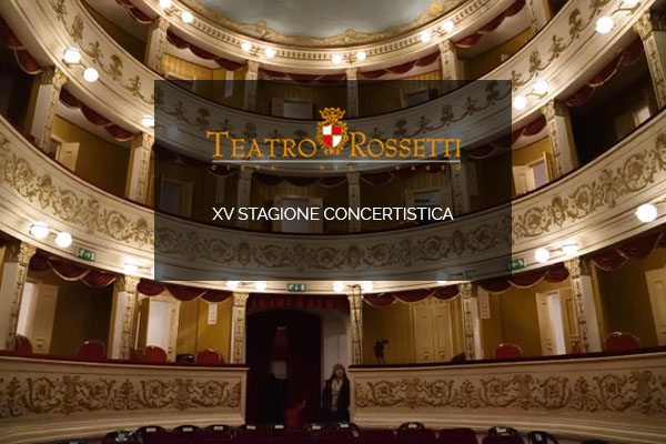 Abbonamento - Stagione Concertistica - Teatro Rossetti - Vasto