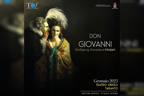 Don Giovanni - Teatro Orfeo - Taranto Opera Festival - Biglietti