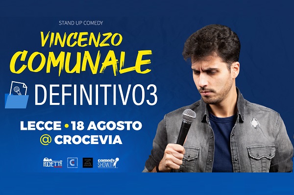 Vincenzo Comunale - Crocevia Lecce Biglietti