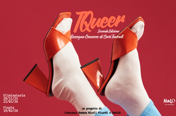 T-Queer Rassegna - Malo Glitter Bar - Roma - Pigneto - Biglietti