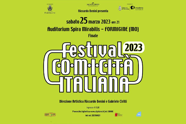 Festival Comicita' Italiana - Auditorium Spira Mirabilis - Formigine (MO)