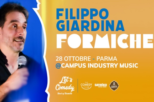 Biglietti - Filippo Giardina - Formiche - Campus Industry - Parma (PR)