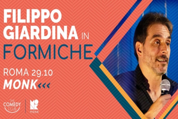Biglietti - Filippo Giardina - Formiche - Monk - Roma (RM)