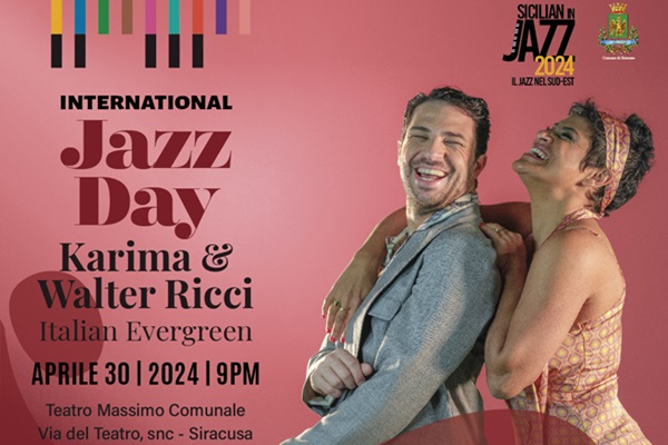 Biglietti - Karima Walter Ricci - International Jazz Day - Teatro Massimo - Siracusa