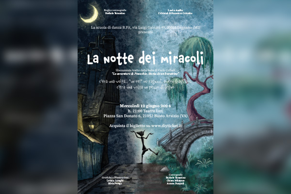 La Notte Dei Miracoli - Cine Teatro Lux, Busto Arsizio (VA) 