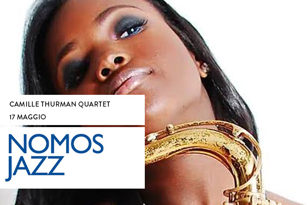 Camille Thurman Quartet - Teatro Golden - Palermo - Biglietti Nomos Jazz