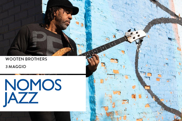 The Wooten Brothers  - Teatro Golden - Palermo - Biglietti Nomos Jazz