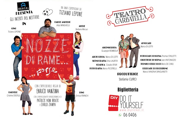 Biglietti - Nozze di Rame.. Forse - Teatro Garbatella - Roma