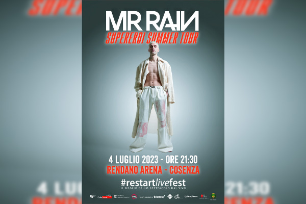 Biglietti - Mr Rain - Rendano Arena - Cosenza (CS) - Piazza XV Marzo