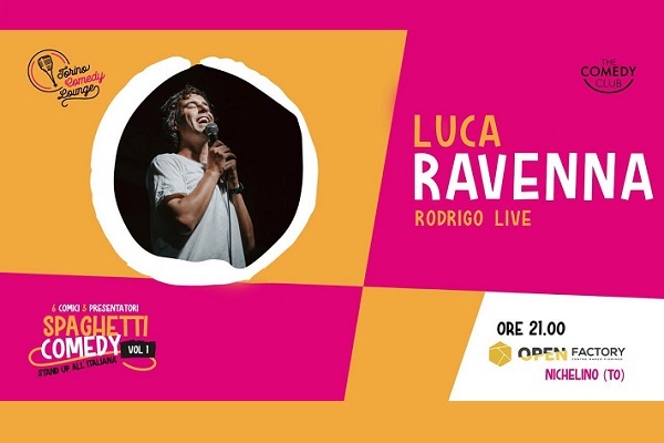 Luca Ravenna - Anteprima Rodrigo Live - Open Factory Nichelino Torino Biglietti