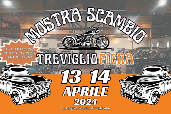 Auto Moto Bici Ricambi d'Epoca e Modellismo - Treviglio Fiera