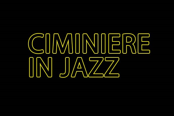 Ciminiere in Jazz - Catania 2021